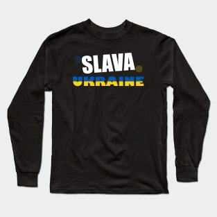 Slava Ukraine Long Sleeve T-Shirt